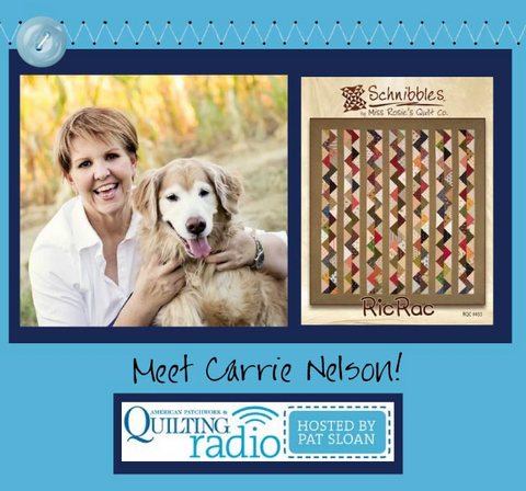 Pat sloan American Patchwork and Quilting radio Carrie Nelson guest Pat sloan American Patchwork and Quilting radio Carrie Nelson guest