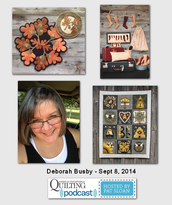 American Patchwork and Quilting Pocast Deborah Busby Sept 2014