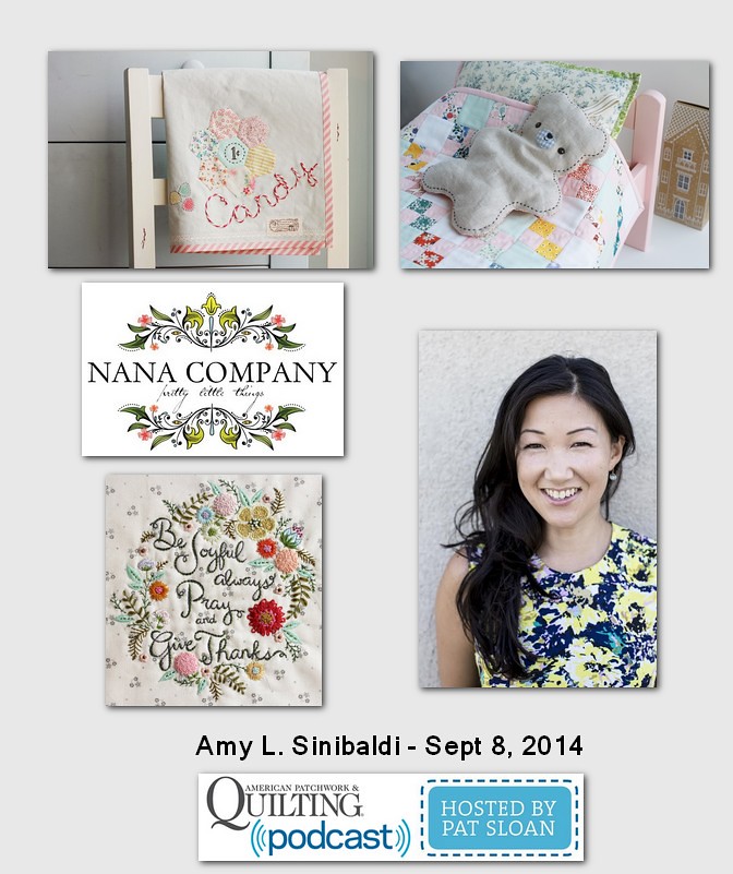 American Patchwork and Quilting Pocast Amy L Sinibaldi Sept 2014