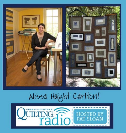 Pat Sloan   American Patchwork and Quilting radio  Alissa Haight Carlton guest
