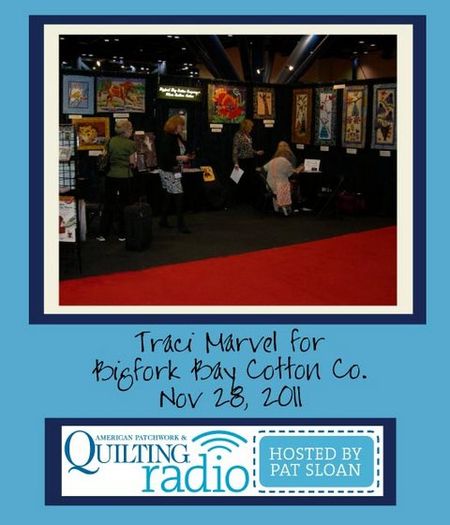Pat Sloan American Patchwork and Quilting radio bigfork bay cotton co guest