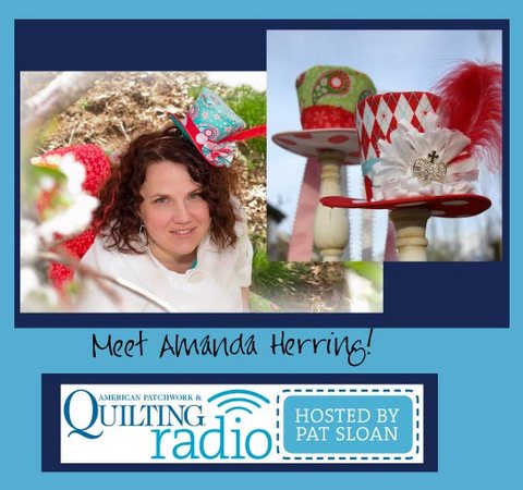 Pat Sloan American Patchwork and Quilting radio Amanda Herring guest Pat Sloan American Patchwork and Quilting radio Amanda Herring guest