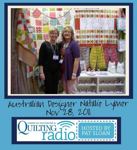 Pat Sloan American Patchwork and Quilting radio Natalie Lymer guest