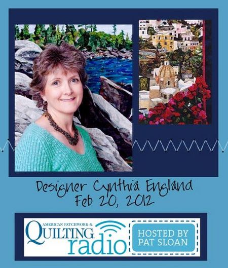 Pat Sloan American Patchwork and Quilting radio Cynthia england guest Pat Sloan American Patchwork and Quilting radio Cynthia england guest