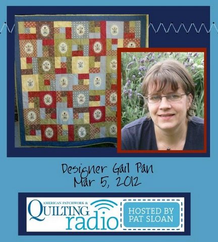 Pat Sloan American Patchwork and Quilting radio Gail Pan guest Pat Sloan American Patchwork and Quilting radio Gail Pan guest
