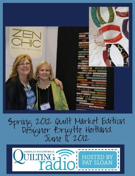 Pat Sloan American Patchwork and Quilting radio Brigitte Heitland guest pic