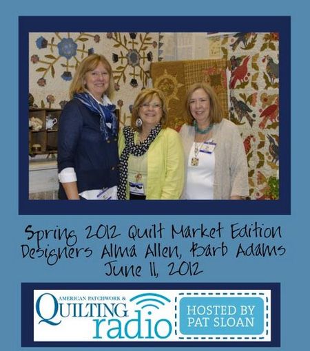 Pat Sloan American Patchwork and Quilting radio Blackbird Designs guest pic