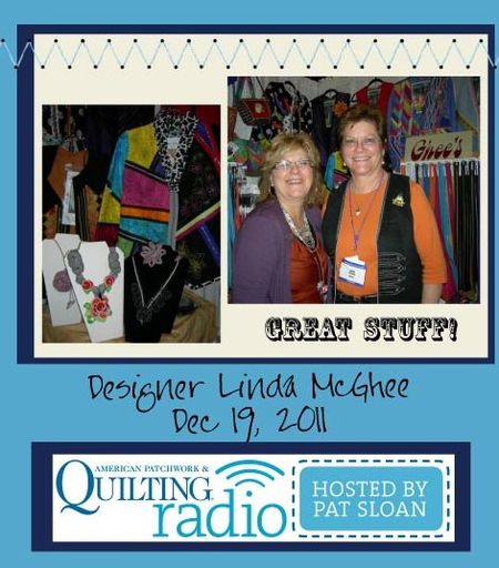 Pat Sloan American Patchwork and Quilting radio linda mcghee guest