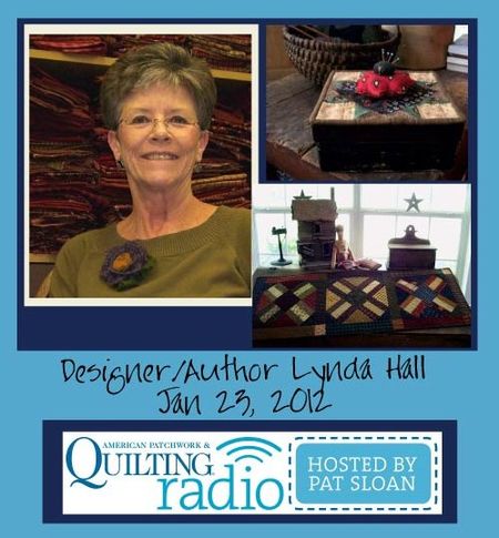 Pat Sloan American Patchwork and Quilting radio Lynda Hall guest