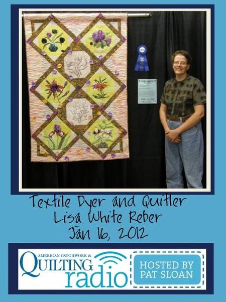 Pat Sloan American Patchwork and Quilting radio Lisa White Reber guest