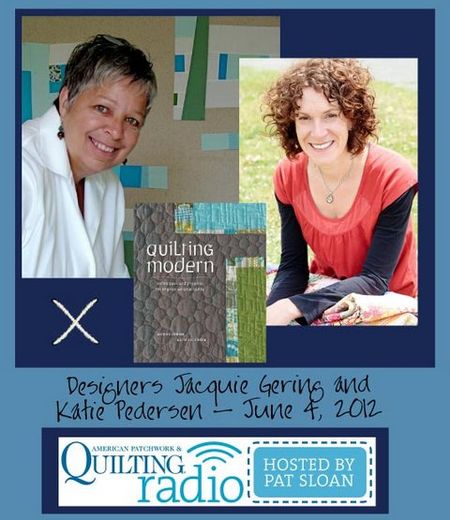 Pat Sloan American Patchwork and Quilting radio Jacquie Gering and Katie Pedersen guest pic Pat Sloan American Patchwork and Quilting radio Jacquie Gering and Katie Pedersen guest pic