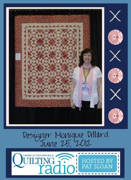 Pat Sloan American Patchwork and Quilting radio Monique Dillard guest pic