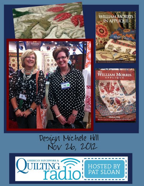 Pat Sloan American Patchwork and Quilting radio Michele Hill guest Pat Sloan American Patchwork and Quilting radio Michele Hill guest