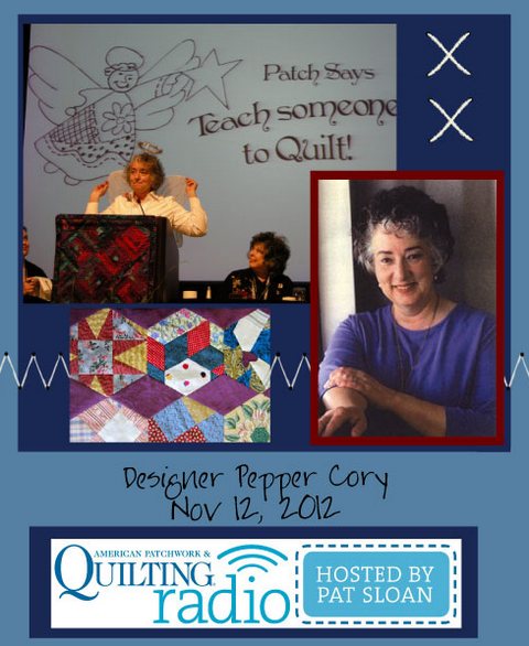 Pat Sloan American Patchwork and Quilting radio Pepper Cory guest Pat Sloan American Patchwork and Quilting radio Pepper Cory guest