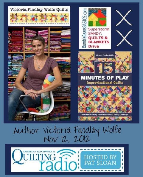 Pat Sloan American Patchwork and Quilting radio Victoria Findlay Wolfe guest Pat Sloan American Patchwork and Quilting radio Victoria Findlay Wolfe guest