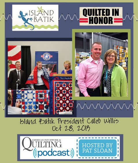 Pat Sloan American Patchwork and Quilting radio Caleb Willis Oct guest