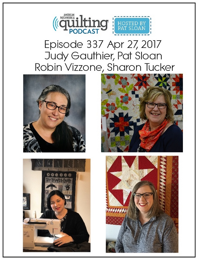 2 American Patchwork Quilting Pocast episode 337 Apr 27 2017