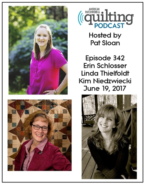 1 American Patchwork Quilting Pocast episode 342