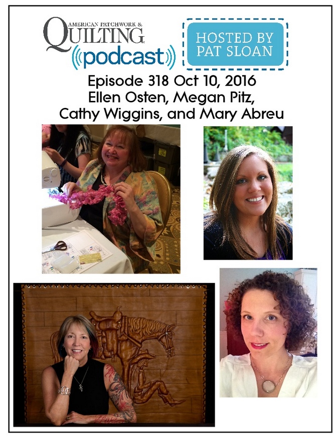 2 American Patchwork Quilting Pocast episode 318 Oct 10 2016