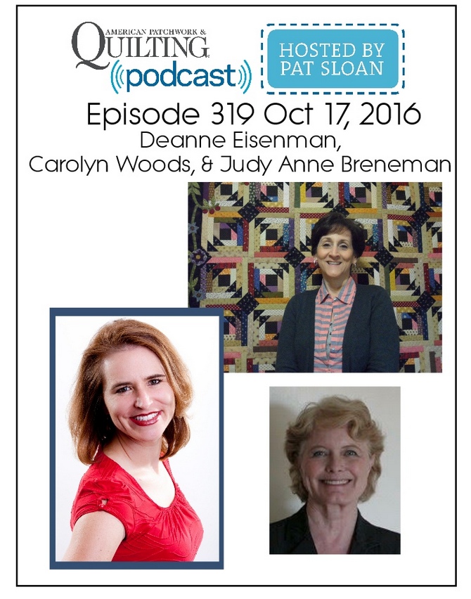 2 American Patchwork Quilting Pocast episode 319 Oct 17 2016