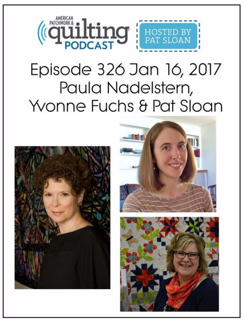 2 American Patchwork Quilting Pocast episode 326 Jan 16 2017