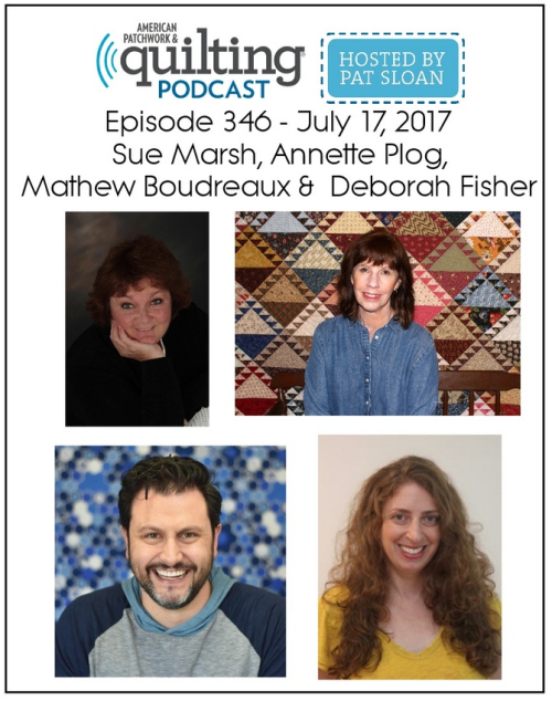 1 American Patchwork Quilting Pocast episode 346