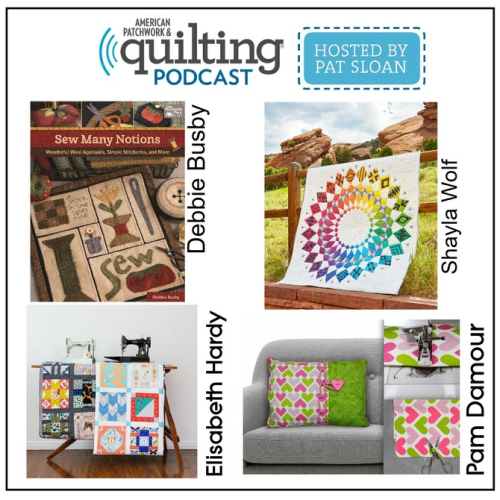 2 American Patchwork Quilting Pocast episode 367 Jan 29 2018