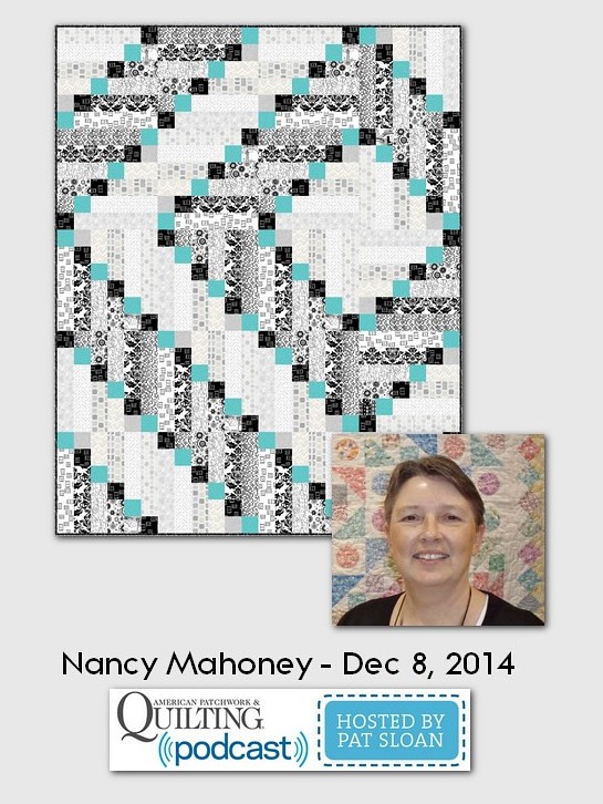American Patchwork and Quilting Pocast Nancy Mahoney Dec 2014